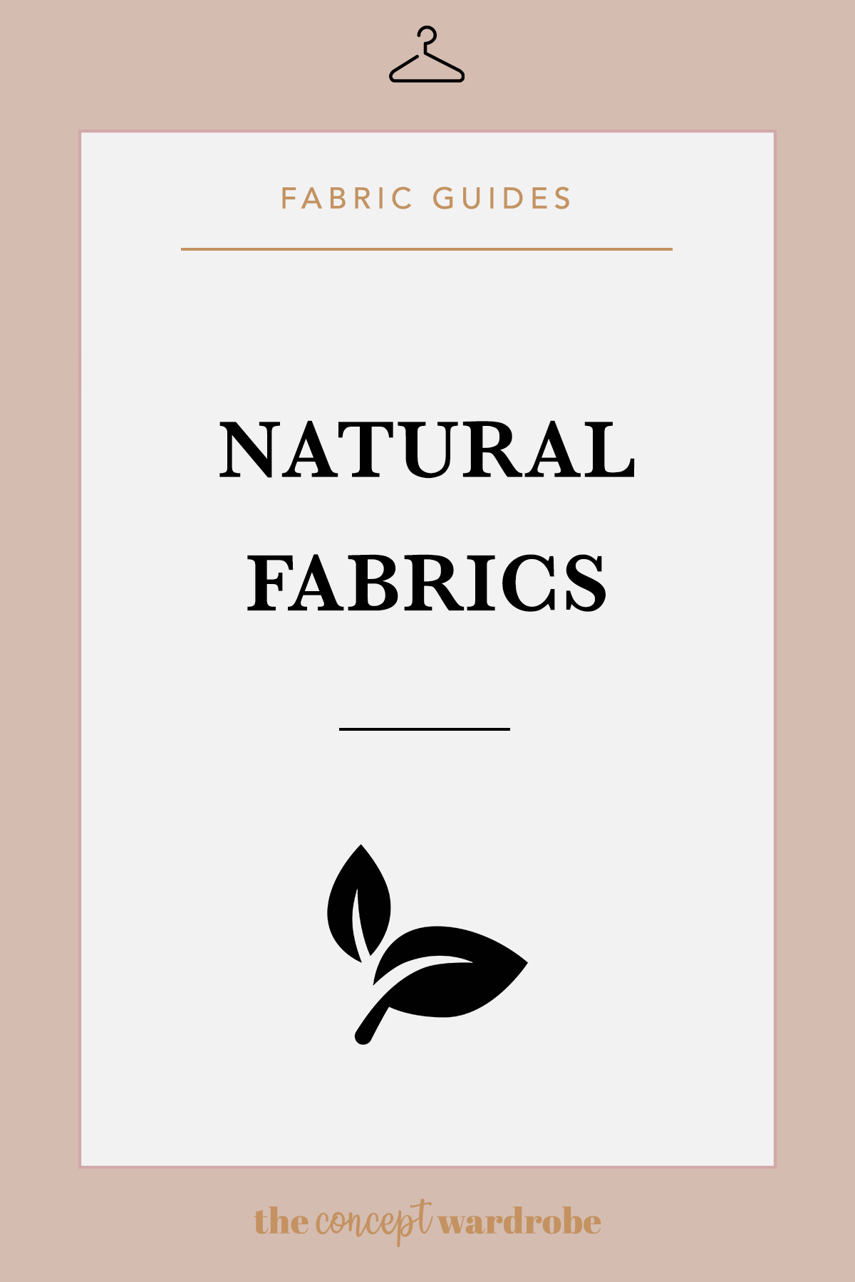 Natural Fabrics the concept wardrobe